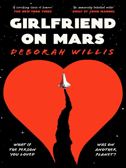 Title details for Girlfriend on Mars by Deborah Willis - Available